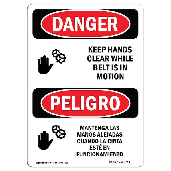 OSHA, Keep Hands Clear While Belt Motion Bilingual, 18in X 12in Rigid Plastic, 12" W, 18" L, Spanish